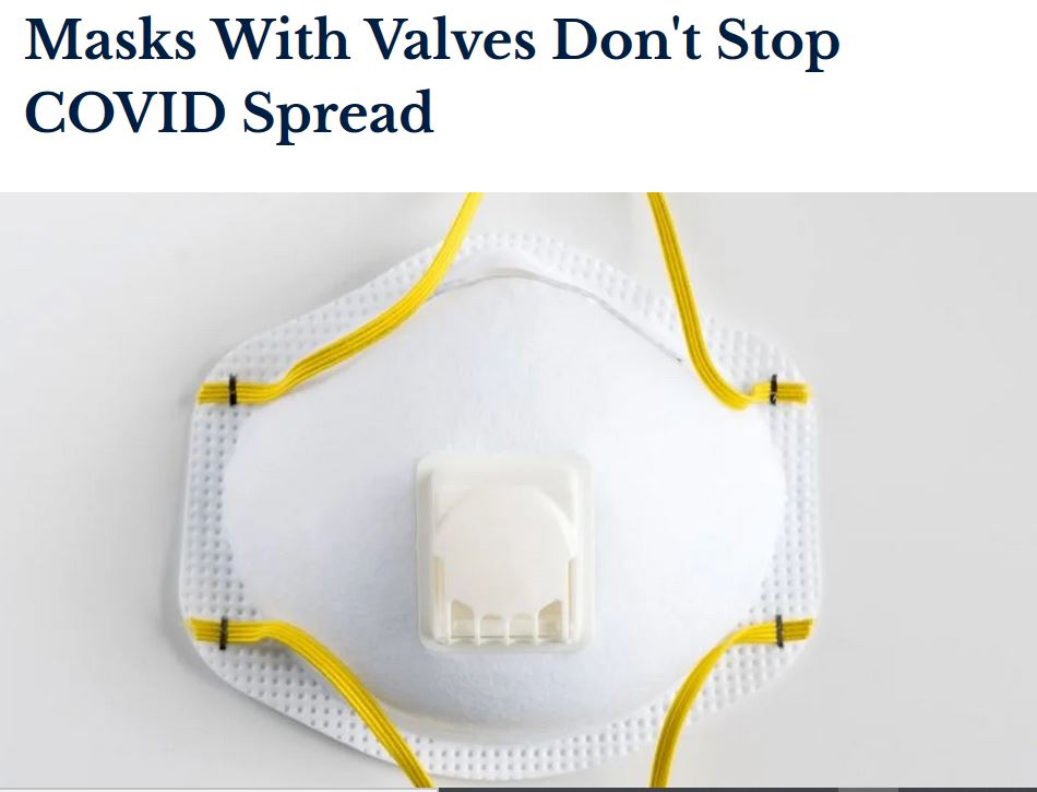 Masks with valves ineffective in fight against Covid-19